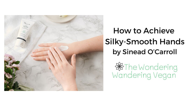 Cruelty-Free Hand Care - Top Tips to Achieve Silky-Smooth Hands
